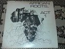 African Roots , Act 1 , Wackies Label.