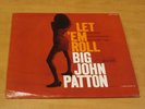 LP LET EM ROLL BIG JOHN PATTON BLUE NOTE BLP 4239 NEW YORK USA VAN GELDER