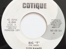 TITO RAMOS BIG T / DID ANYONE 45 PROMO HEAR FUNK SOUL MONSTER