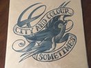 CITY AND COLOUR RSD Sometimes 41/500 Vinyl Lp Record Unplayed