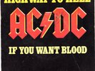 AC / DC - Highway To Hell I If You Want Blood- Vinyl-Single 7