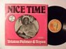 TRISTON PALMER & TOYAN Nice Time JAM ROCK Roots Reggae LP HEAR