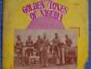 Golden Tones Of Nigeria RARE AFRO HIGHLIFE NIGERIA LISTEN LP