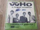 The WHO - A Legal Matter +++ rare Denmark 7“ Vinyl Single