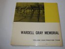 WARDELL GRAY MEMORIAL - PRESTIGE LP 7008 - MONO - W. 50TH ST. - RVG - MONO- HEAR
