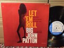Big John Patton Let Em Roll NM BLUE NOTE NYUSA MONO VAN GELDER