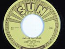 Rockabilly 45 JERRY LEE LEWIS End Of The Road SUN HEAR