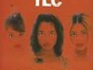 TLC - Crazysexycool