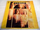 CHRISTIE   CHRISTIE Feat. San Bernadino and Yellow River ** 1970 UK 1st CBS LP