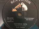 Elvis Presley Heartbreak Hotel/I Was The One RCA Victor 20-6420 78rpm