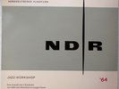 NDR Jazz Workshop '64 rare original german radio LP in unplayed condition