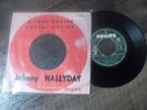 RARE SP 45T JUKE BOX EO  JOHNNY HALLYDAY A TOUT CASSER+1