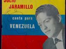 JULIO JARAMILLO - CANTA PARA VENEZUELA - RARE LP - VENEZUELA ISSUE