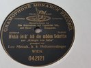 LEO SLEZAK-WOHINLENK ICH DIE MUDEN SCHRITTE GRAMOPHONE MONARCH 042121