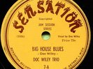 DOC WILEY TRIO (Big House Blues / Big Four Boogie) R&B/SOUL 78  RPM  RECORD