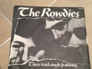 The Rowdies- A.C.A.B Rare pressing BN109 Ex cond