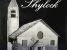 Shylock:  