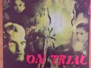 On Trial ?– Head Entrance VINYL Helicopter Records ?– HR 5 