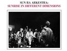 Sun Ra Arkestra - Sunrise In Different Dimensions Vinyl LP (2) HAT HUT RE NEW