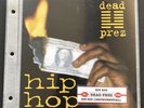 DEAD PREZ Hip Hop 7