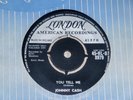 JOHNNY CASH. YOU TELL ME. LONDON 45-HLS 8979 (BRILLIANT TRACKS).