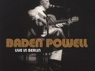 Baden Powell - Live In Berlin Vinyl LP (3) Musik Prod NEW