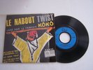 EP 45 TOURS VINYL , LE NABOUT TWIST ,  KOKO , CLAUDE FRANCOIS . VG + / EX .