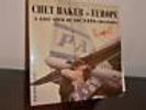 Chet Baker in Europe : A Jazz Tour of the NATO Countries..PJ-1218 Name on Sleeve