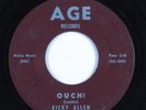 R&B Soul 45 RICKY ALLEN Ouch  AGE HEAR