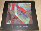 CARAVAN - PARADISE FILTER - NEW - LP RECORD