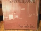 Decomposed Lp Hope Finally Died... Death Metal Doom Grunge Cult Rare Vinyl