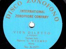 11g5.  Giuletta Wermez - I Puritani-Vien Diletto - Disco Zonofono X-1577 (AICC)