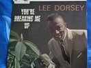 LEE DORSEY,YOU'RE BREAKING ME UP,1965 STATESIDE EP,SOUL,NORTHERN,MOD,EX OR BETTE