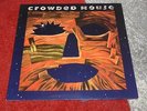 CROWDED HOUSE - WOODFACE VINYL LP (1991 PRESSING) Neil Finn Tim Finn