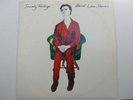 Sneaky Feelings ‎– Hard Love Stories LP + 7