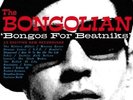 Bongolian;The-Bongos For Beatniks 05-11Cc  VINYL NUOVO