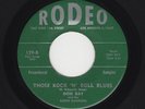 '58 W Coast Rockabilly DON RAY Those Rock 'N' Roll Blues/My Angel RODEO M- HEAR