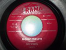 The Wrens 45 Rama Records RED LABEL  Beggin For Love/Will You Come Back My Love