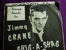 Shig A Shag  Rockabilly  Jimmy Crane  RARE