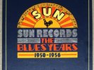 SUN RECORDS   BLUES YEARS   1950-1956   9 12