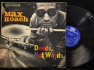 Max Roach-Deeds, Not Words-Riverside 12-280-MONO
