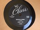 78 rpm Bobby Day Rock-in Robin & Over And Over Class Records 229