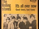 Rolling Stones: It's all over now / good times, bad times. Rare danish issue. EX