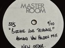 NEW ORDER Bizarre  Love Triangle ARMAND VAN HELDEN  12''  ONE SIDED ACETATE
