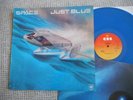 SPACE Just Blue CBS LP 1978 blue vinyl + inner sleeve NM