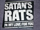 SATANS RATS - IN MY LOVE FOR YOU 7
