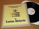 LONDON DIEHARDS - There's Lies, Damn Lies LP TEST PRESS 5 made last resort oi