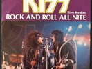 KISS Rock And Roll All Nite (Live Version)BF 18505 Vinyl/Single/Record/7“/45