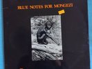 Blue notes for Mongezi -1976 pressage UK Ogun 2xlp 33t