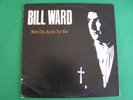 BILL WARD - WARD ONE ; ALONG THE WAY - ORIGINAL OZ LP PROMO RECORD - PROG ROCK